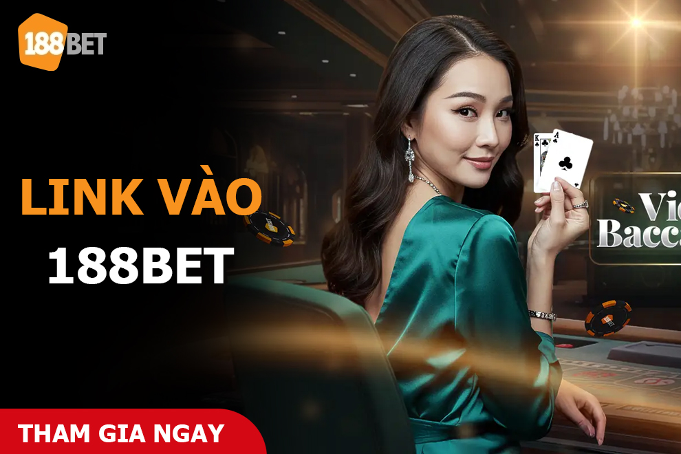 Link Vào 188Bet Link Vào 188Bet