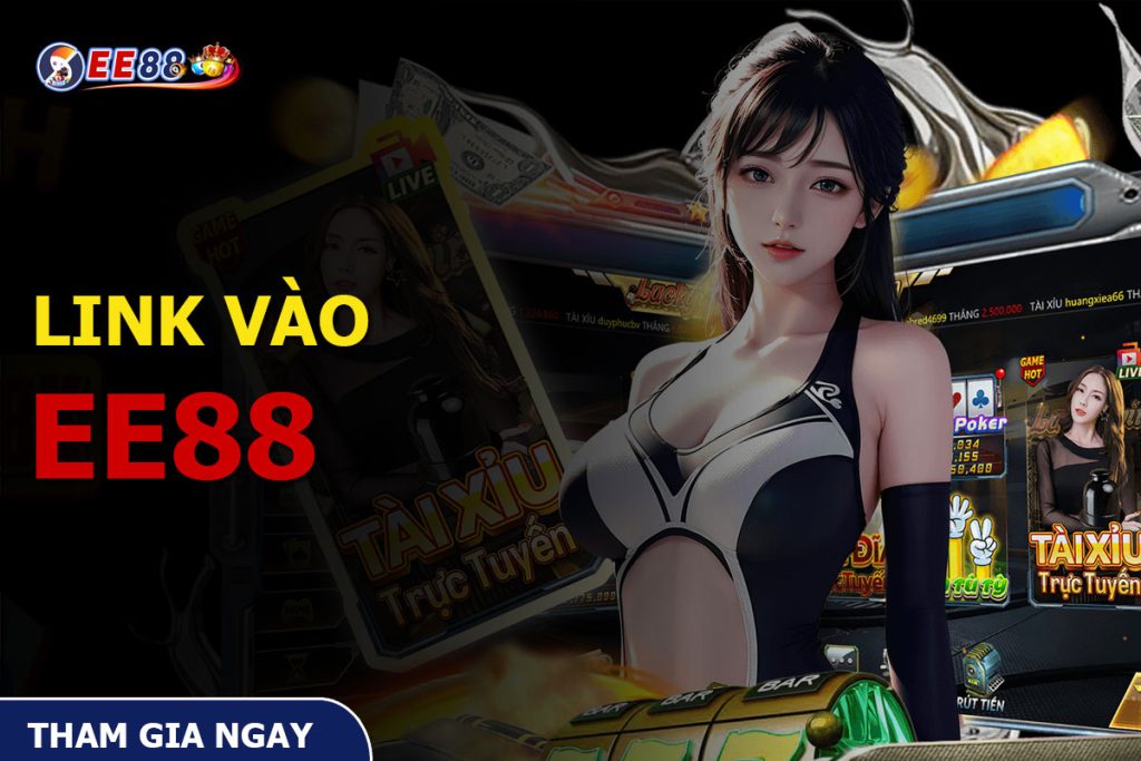 Link vào EE88 Link vào EE88